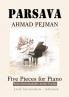 PARSAVA Five Pieces for solo Piano