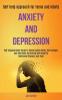 Anxiety and Depression: Self Empowerment Guide to Conversation Skills Self-esteem and Charisma by Kicking Self Doubt to Overcome Shyness and Fear (Self-help Approach for Teens and Adults)
