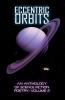 Eccentric Orbits: An Anthology Of Science Fiction Poetry Volume 2