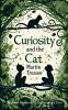 CURIOSITY AND THE CAT
