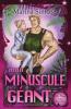 Mon Minuscule Géant (Un Alien Pour Les Fêtes) (French Edition)