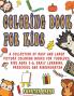 Coloring Book for Kids: A Collection of Easy and Large Picture Coloring Books for Toddlers Kids Ages 2-6 Early Learning Preschool and Kindergarten