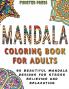 Mandala Coloring Book for Adults: 50 Beautiful Mandala Designs for Stress Relieving and Relaxation