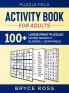 Activity Book For Adults: 100+ Large Font Sudoku Word Search and Word Scramble Puzzles
