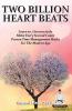 Two Billion Heart Beats: Learn to Unconsciously Make Every Second Count Proven Time Management Hacks For The Modern Age (Sensei Self Development)