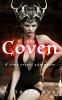 The Coven. An Erotic Fairytale