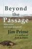 Beyond the Passage