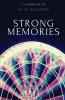 Strong Memories