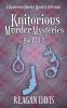 Knitorious Murder Mysteries Books 1-3: A Knitorious Murder Mystery Series (A Knitorious Murder Mystery Collection)