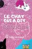 LE CHAT QUI A DIT BONJOUR! FRENCH EDITION