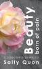 Beauty Born of Pain
