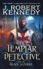 The Templar Detective and the Black Scourge: 6