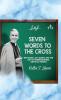 Seven Words to the Cross