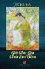 Giữ Cho Lâu Chút Êm Đềm (Vietnamese Edition)