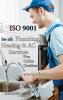 ISO 9001 for all Plumbing Heating and AC Services