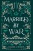 Married by War
