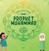 Why We Love Our Prophet Muhammad