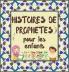 Histoires De Prophètes: Contes Coraniques De Prophètes De Différentes Époques Pour Les Enfants Intérêt Pour L'Heure Du Coucher (Collection De Livres Islamiques Pour Enfants) (French Edition)