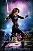 Sorceress Rising