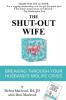 The Shut-Out Wife
