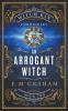 An Arrogant Witch