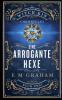 Eine Arrogante Hexe