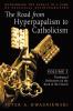 The Road from Hyperpapalism to Catholicism