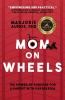 Mom on Wheels