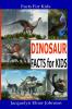 Fun Dinosaur Facts For Kids