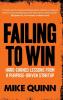 Failing To Win