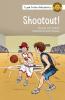 Shootout! (Team Turbo Adventures)