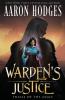 Warden's Justice