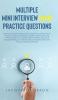 Multiple Mini Interview (MMI) Practice Questions
