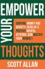 Empower Your Thoughts