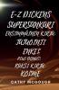 E-Z DICKENS SUPERSANKARI KIRJA 1 JA 2 FINNISH EDITION