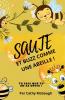 SAUTE ET BUZZ COMME UNE ABEILLE! LIVRE 6 FRENCH EDITION