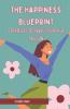 The Happiness Blueprint