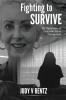 Fighting To Survive