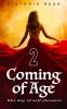 Coming of Age 2