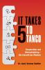 It Takes Five to Tango