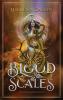 Blood & Scales