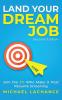 Land Your Dream Job