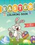 Kids Easter Coloring Book: The Fun Hippity Hoppity Coloring Book for Boys and Girls