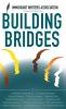 Building Bridges: 1 (Anthology)