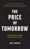 The Price of Tomorrow