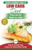 Low Carb Diet: The Ultimate Beginner's Guide To Low Carb Diet To Burn Fat + 45 Proven Low Carb Weight Loss Recipes (Low Carb Diet Book Recipes Low Carb Burn Fat)