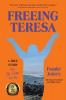 Freeing Teresa
