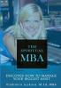 The Spiritual MBA: Discover How to Manage Your Biggest Asset: 1 (Volume)