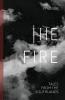 The Fire: Tales from the Southlands (From the World of Conor and Gray)