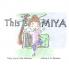 This is Miya